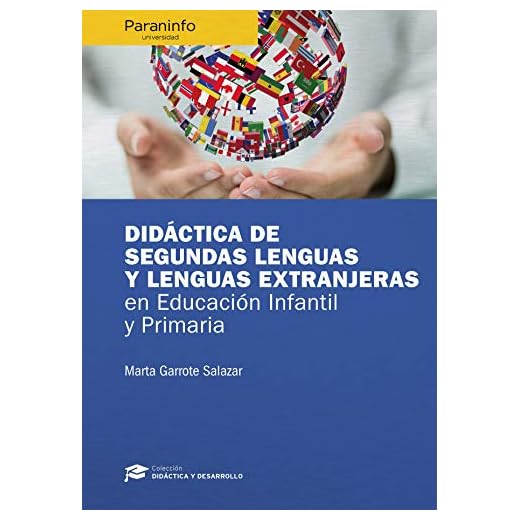 Didáctica de segundas lenguas y lenguas extranjeras en Educación Infantil y Primaria