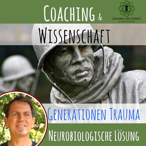 Neurologische &Uuml;bernahme von Generationen Traumas und deren Heilung