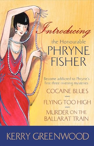 Introducing the Honourable Phryne Fisher (Phryne Fisher Mysteries)