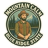Mountain Calm Blue Ridge State - Aesthetic Vinyl Sticker – Waterproof Quote Decal Sticker for Laptop, Water Bottle, Car, Journal, Scrapbook, Phone – Durable 4' Sticker for Teens, Adults, Kids