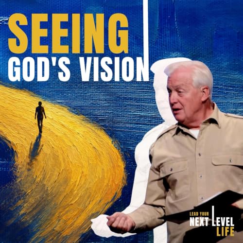Seeing God's Vision