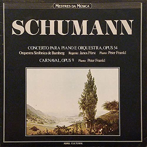 LP - Concerto Para Piano E Orquestra, Opus 54 / Carnaval, Opus 9 (Coleção Mestres Da Musica)