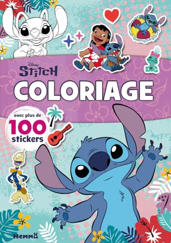 Disney Stitch Coloriage avec plus de 100 stickers Livre de coloriage avec stickers Dès 4 ans