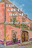 The Great House: Secrets and Sonette