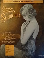 Somebody Loves Me (From "George White's Scandals") B00AWBIW6Q Book Cover
