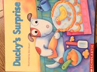 Ducky's Surprise 0439533449 Book Cover
