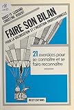  Faire son bilan : pour la valorisation et l\'insertion professionnelle (French Edition)