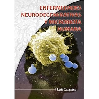 Enfermedades neurodegenerativas y microbiota humana Audiolibro Por Luis Carrasco arte de portada