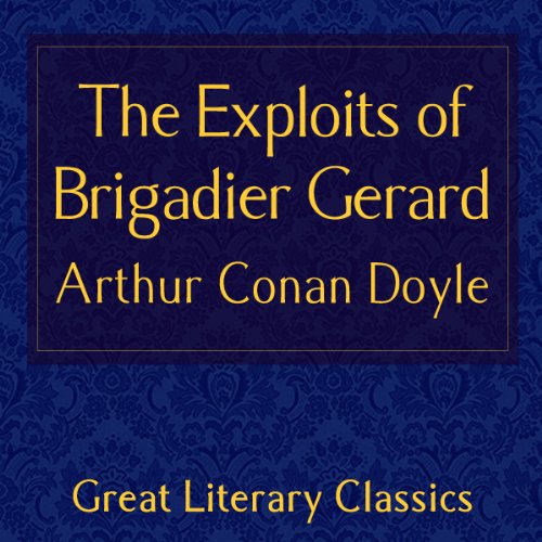 Cover art for The Exploits of Brigadier Gerard