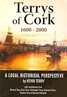 Terrys of Cork, 1600-2000: A Local Historical Perspective 0954740912 Book Cover