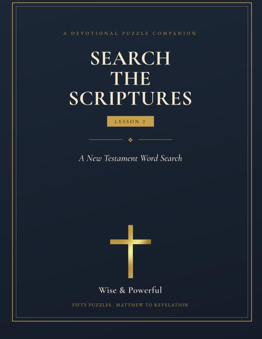 Search The Scriptures - Lesson 2: A New Testament Word Search