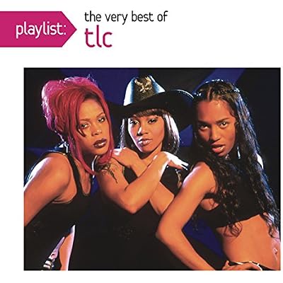Playlist: The Very Best of TLC