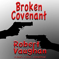 The Broken Covenant Audiobook By Robert Vaughan cover art
