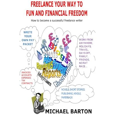 Freelance Your Way to Fun and Financial Freedom