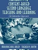 Content-Based Second Language Teaching and Learning: An Interactive Approach