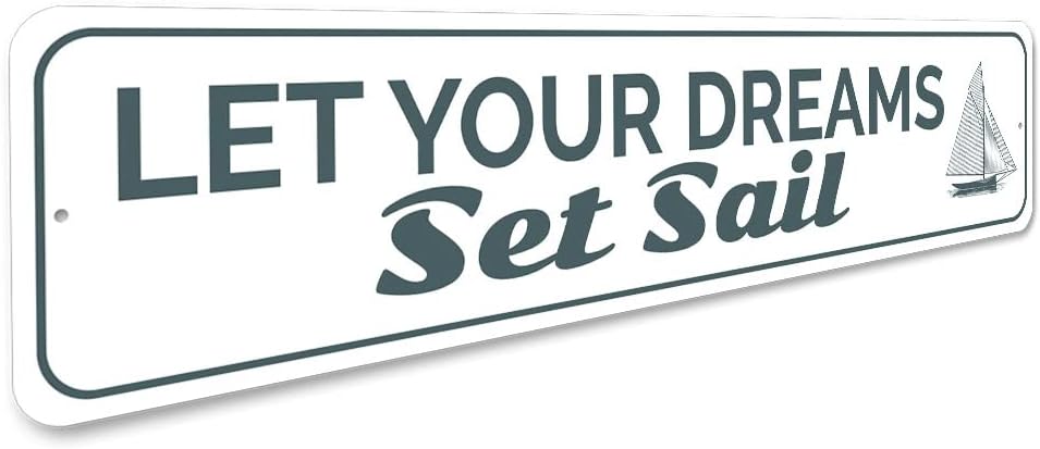 Let Your Dreams Set Sail Sign - 6 x 24 image 3