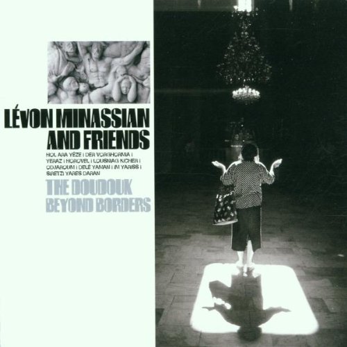 Doudouk / Beyond Borders [Audio CD] Minassian, Levon