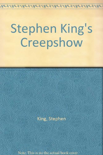Stephen King's Creepshow 0606028625 Book Cover