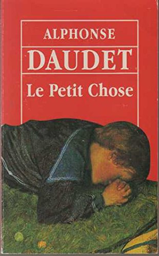 Le petit chose 2743405856 Book Cover