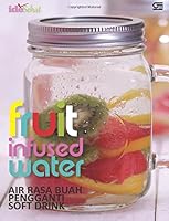 Fruit Infused Water 602030549X Book Cover