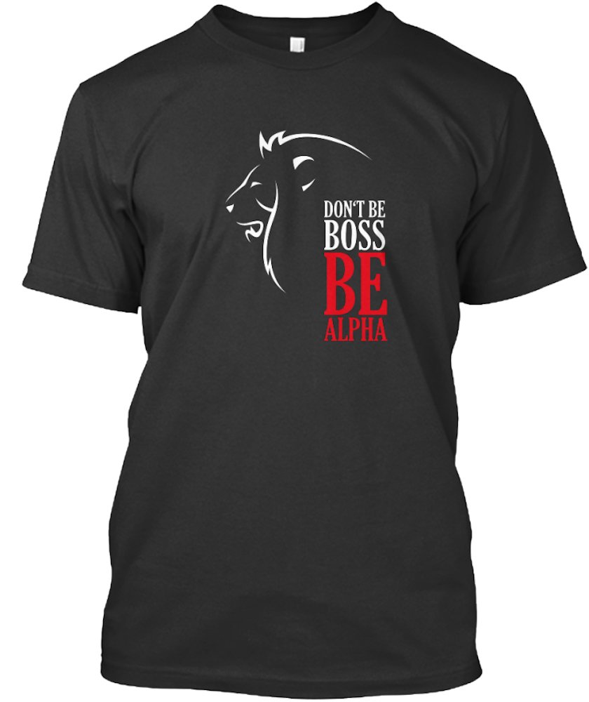 A.P. Donovan - T-Shirt for Men - Do not be boss, be Alpha - Soft Material - in Sizes M, L, XL - Screen Printing - V-Neck - with Print