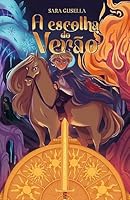 A escolha do Verao (Em Portugues do Brasil) 6556896551 Book Cover
