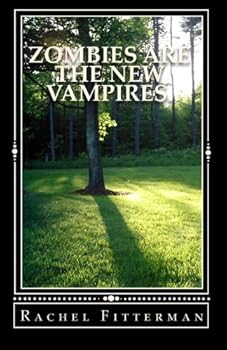 Paperback Zombies Are the New Vampires Book