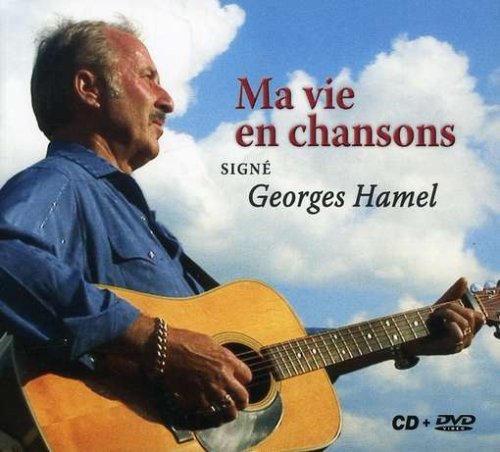 Ma Vie En Chansons...Signe (CD+DVD) [Audio CD] Georges Hamel