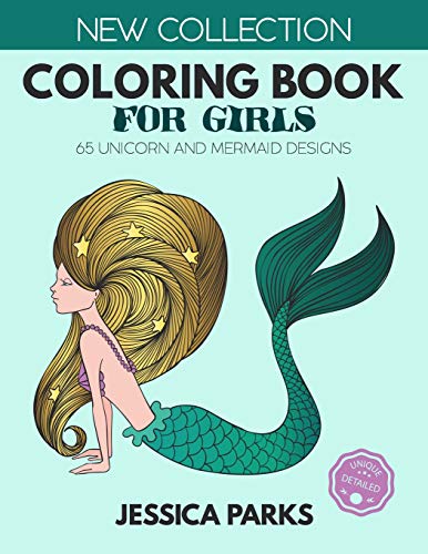 Coloring Book For Girls: 65 Unicorn And Mermaid Designs For Relaxation And Creativity, For Girls, Kids And Adults (Adult Coloring Books by BRH OU)