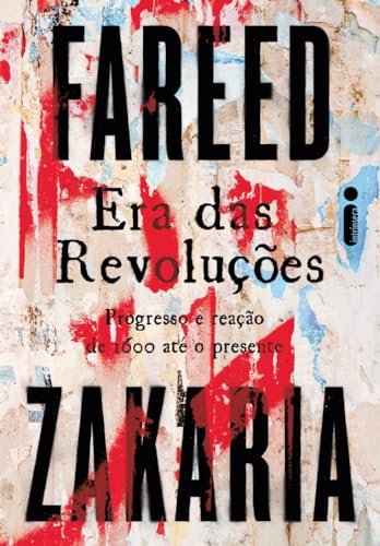 Era das revoluções: Progresso e reação de 1600 até o presente