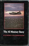 The Al Mooney Story: They All Fly Through the Same Air