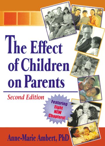 The Effect of Children on Parents      2nd Edition, Kindle Edition