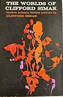 The Worlds of Clifford Simak B0027JIQIU Book Cover