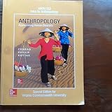 Anthropology: Appreciating Human Diversity, 17th edition, ANTH 103 Intro to Anthropology, Virginia Commonwealth University