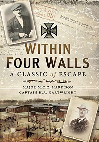 Within Four Walls: A Classic of Escape 1473827574 Book Cover