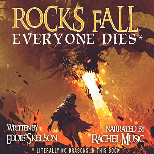 Rocks Fall. Everyone Dies by Eddie Skelson episode artwork
