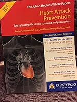 The John Hopkins White Papers - Heart Attack Prevention - 2012 1935584545 Book Cover