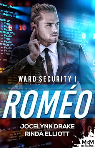Roméo: Ward Security - 1
