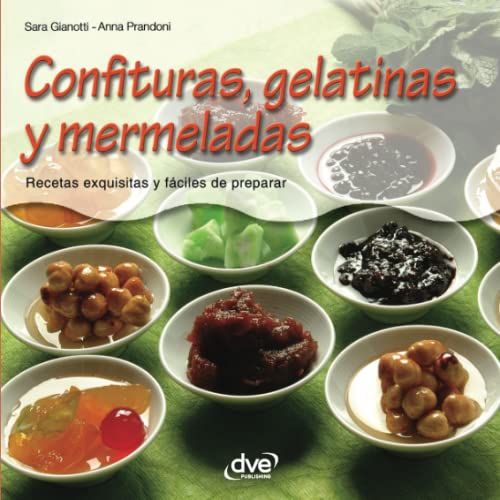 Confituras, gelatinas y mermeladas