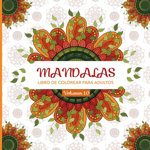 Mandalas 10: Libro de colorear para adultos