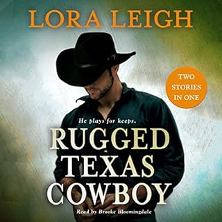 Rugged Texas Cowboy Audiobook By Lora Leigh cover art