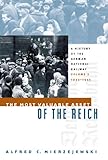  The Most Valuable Asset of the Reich: A History of the German National Railway, Volume 2, 1933-1945 (English Edition)