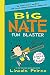 Big Nate: Fun Blaster: Cheezy Doodles, Crazy Comix, and Loads of Laughs! (Big Nate Activity Book)