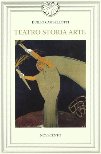 Teatro, storia, arte Teatro, storia, arte