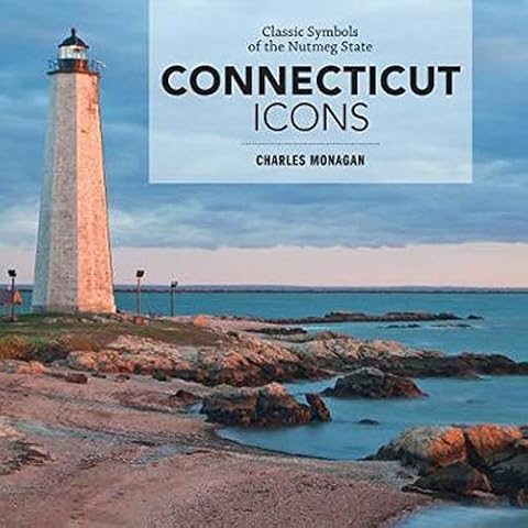 Connecticut Icons: Classic Symbols of the Nutmeg State Cover