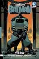 Absolute The Dark Knight　BATMAN　バットマン How Absolute Batman Reinvents the Dark Knight for the 21st