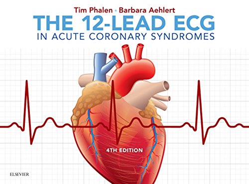 The 12-Lead ECG in Acute Coronary Syndromes The 12-Lead ECG in Acute Coronary Syndromes