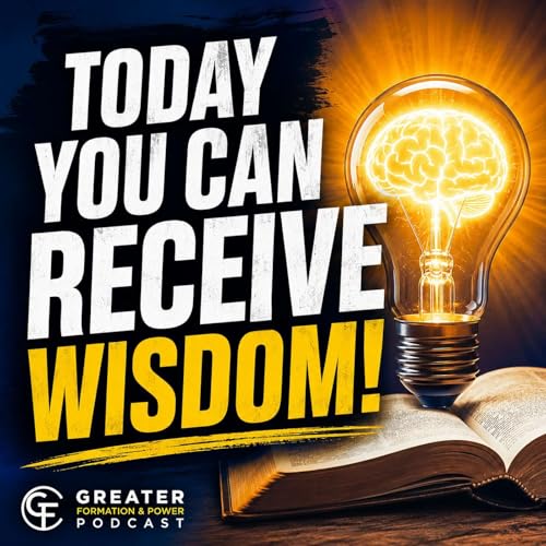 080. Today You Can Receive Wisdom!