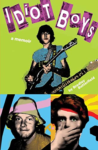 Idiot Boys: a memoir