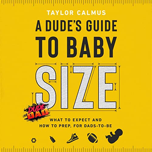A Dude's Guide to Baby Size by Taylor Calmus episode artwork
